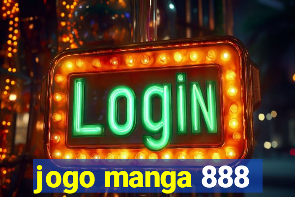 jogo manga 888